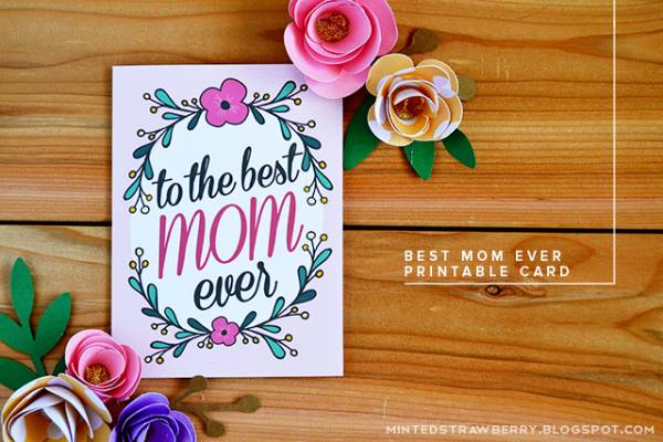 \"best-mom-ever-printable-card-1\"